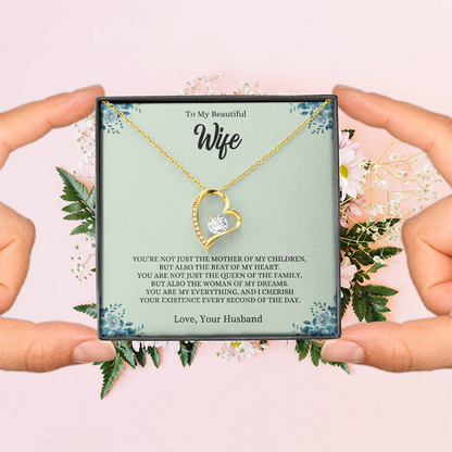 To My Wife - Forever Love Necklace (Not Just the Mother)