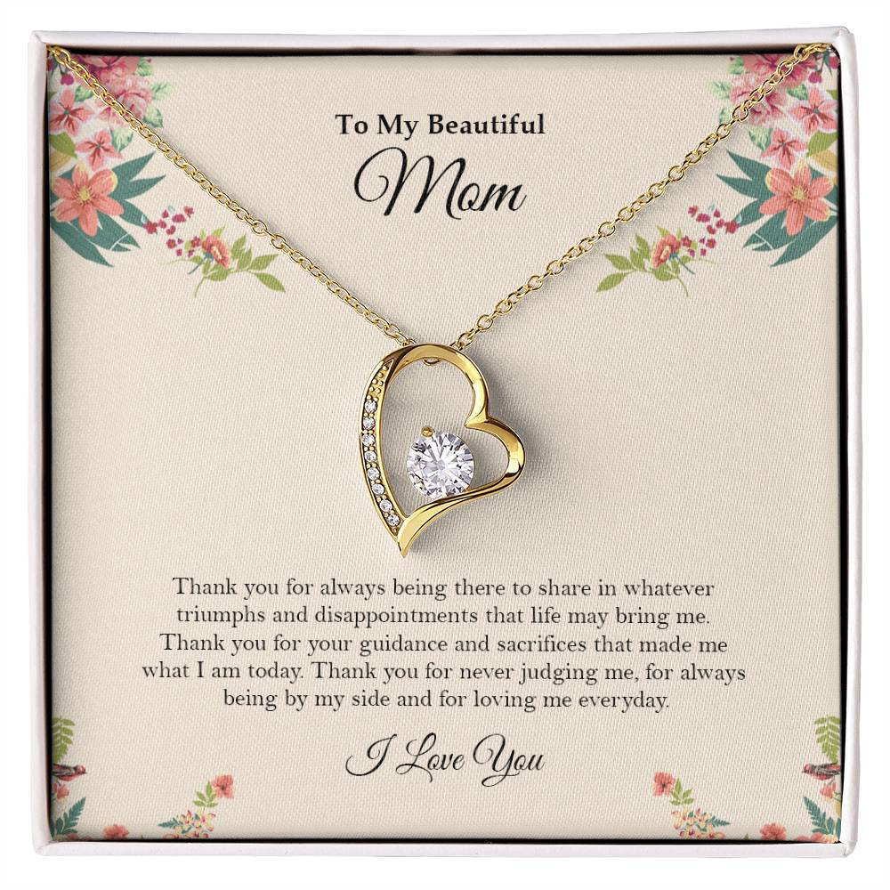 To My Beautiful Mom - Forever Love Necklace (Always Being There)