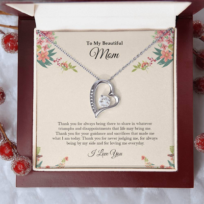 To My Beautiful Mom - Forever Love Necklace (Always Being There)