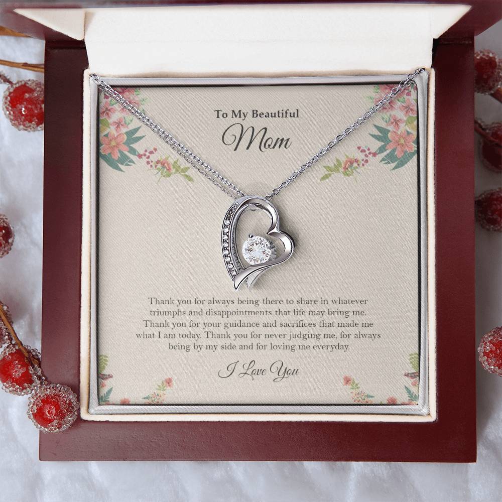 To My Beautiful Mom - Forever Love Necklace (Always Being There)