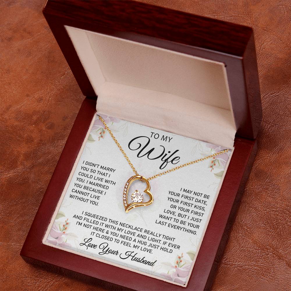 To My Wife - Forever Love Necklace (Cannot Live Without)