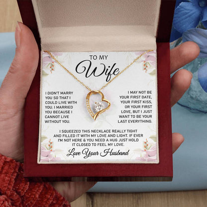 To My Wife - Forever Love Necklace (Cannot Live Without)