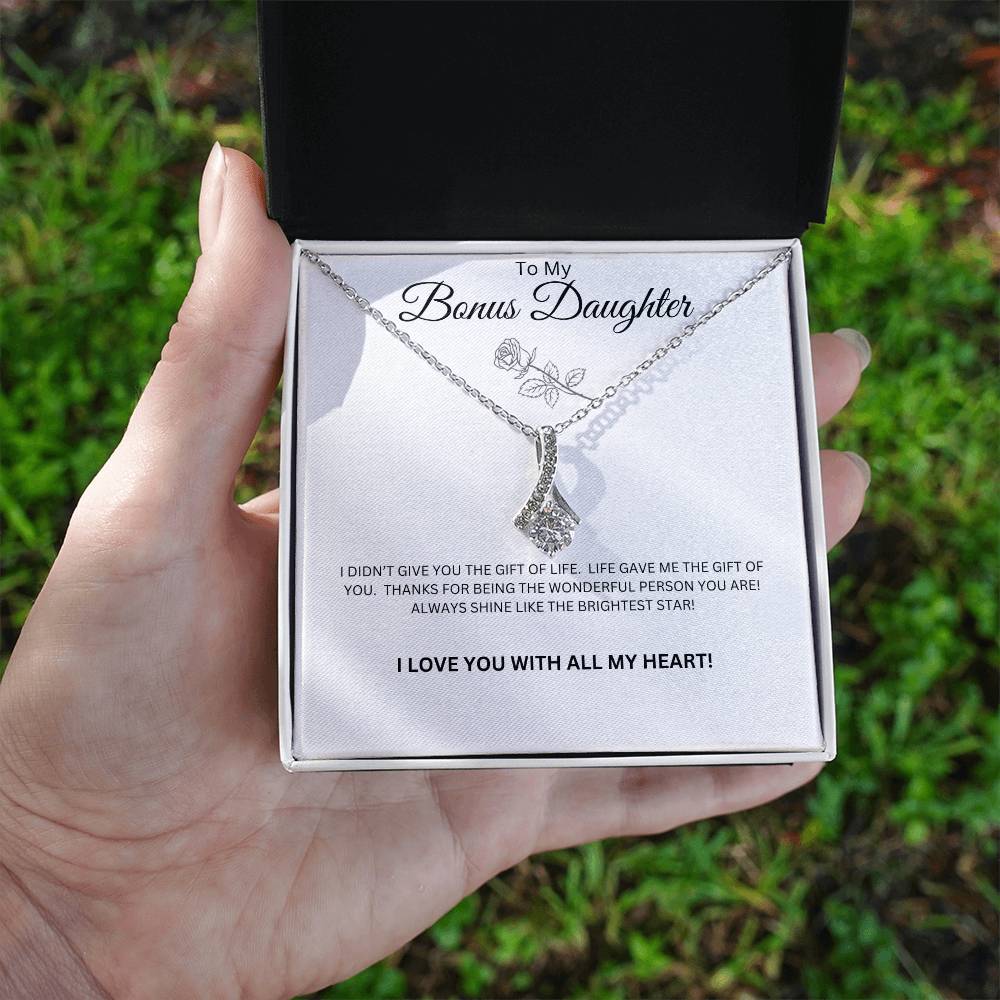 To My Bonus Daughter - Alluring Beauty Necklace (Life Gave Me You)