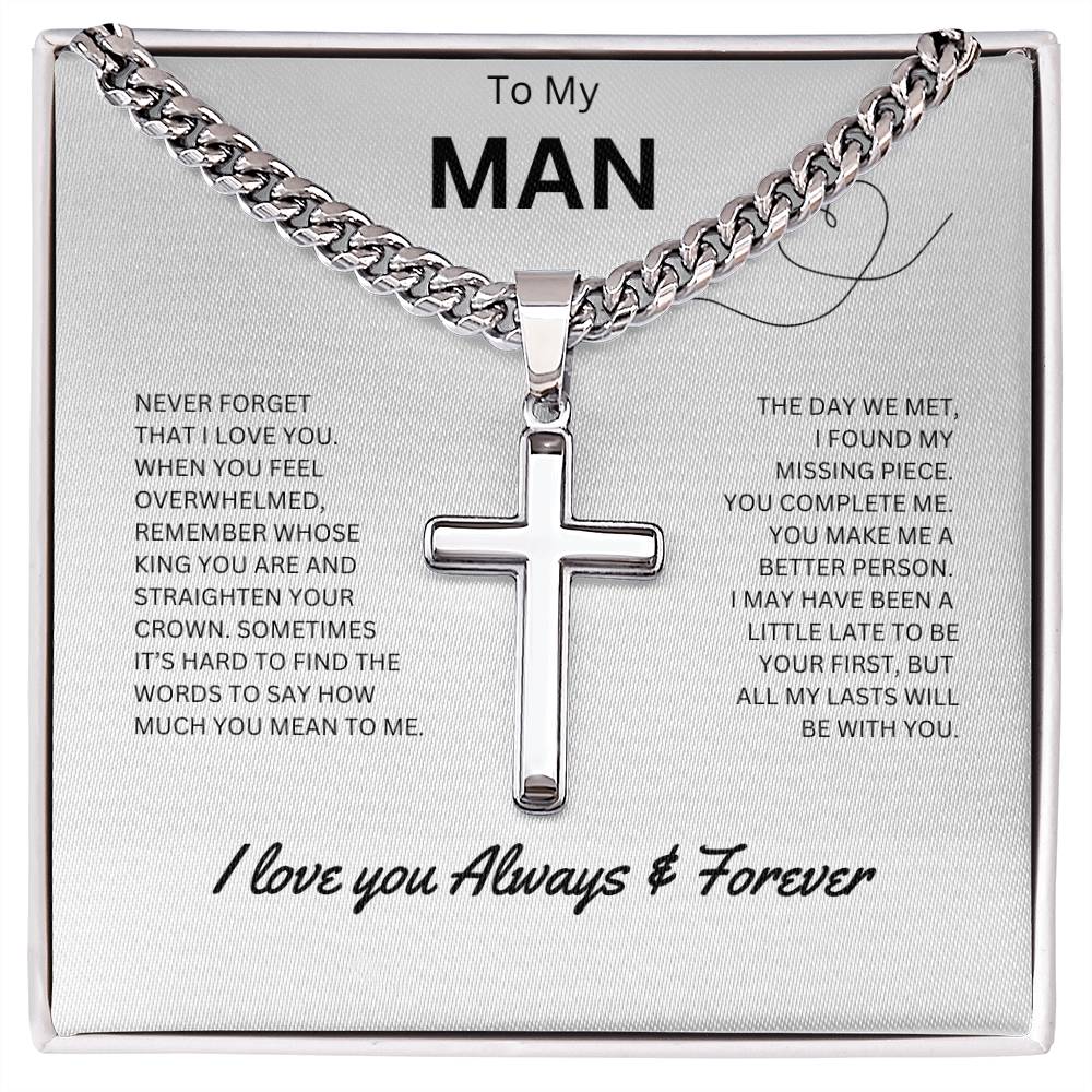 To My Man - Personalized Artisan Cross Necklace (Never Forget)