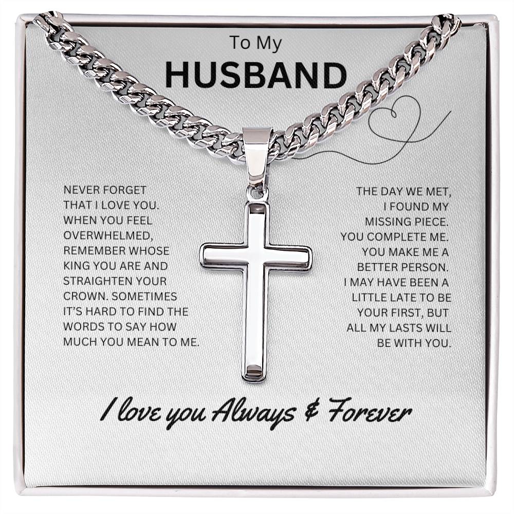 To My Husband - Personalized Artisan Cross Necklace (Never Forget)