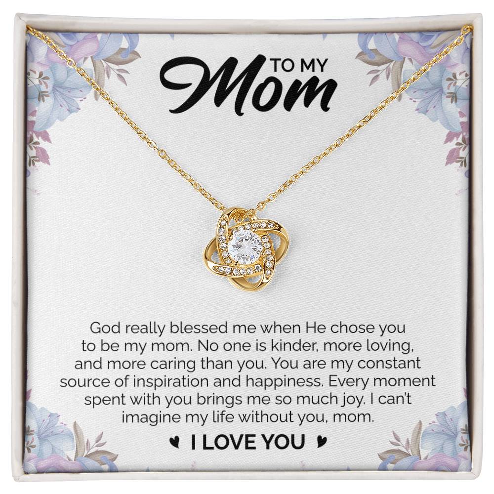 To My Mom - Love Knot Necklace (God Blessed Me)