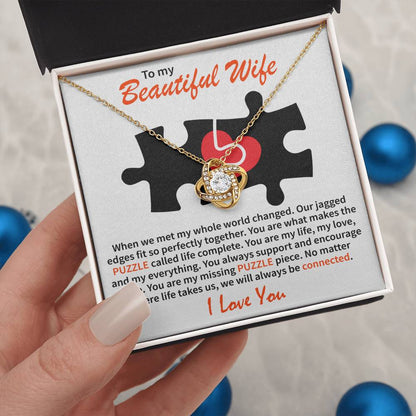 To My Beautiful Wife - Love Knot Necklace (Puzzle-My whole world)