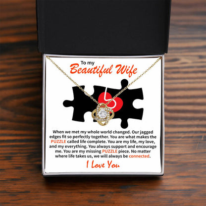 To My Beautiful Wife - Love Knot Necklace (Puzzle-My whole world)