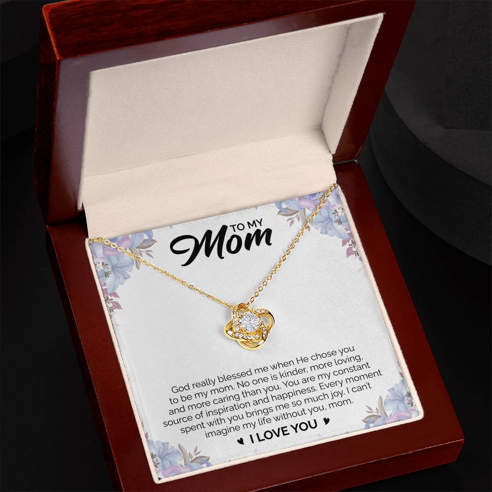 To My Mom - Love Knot Necklace (God Blessed Me)