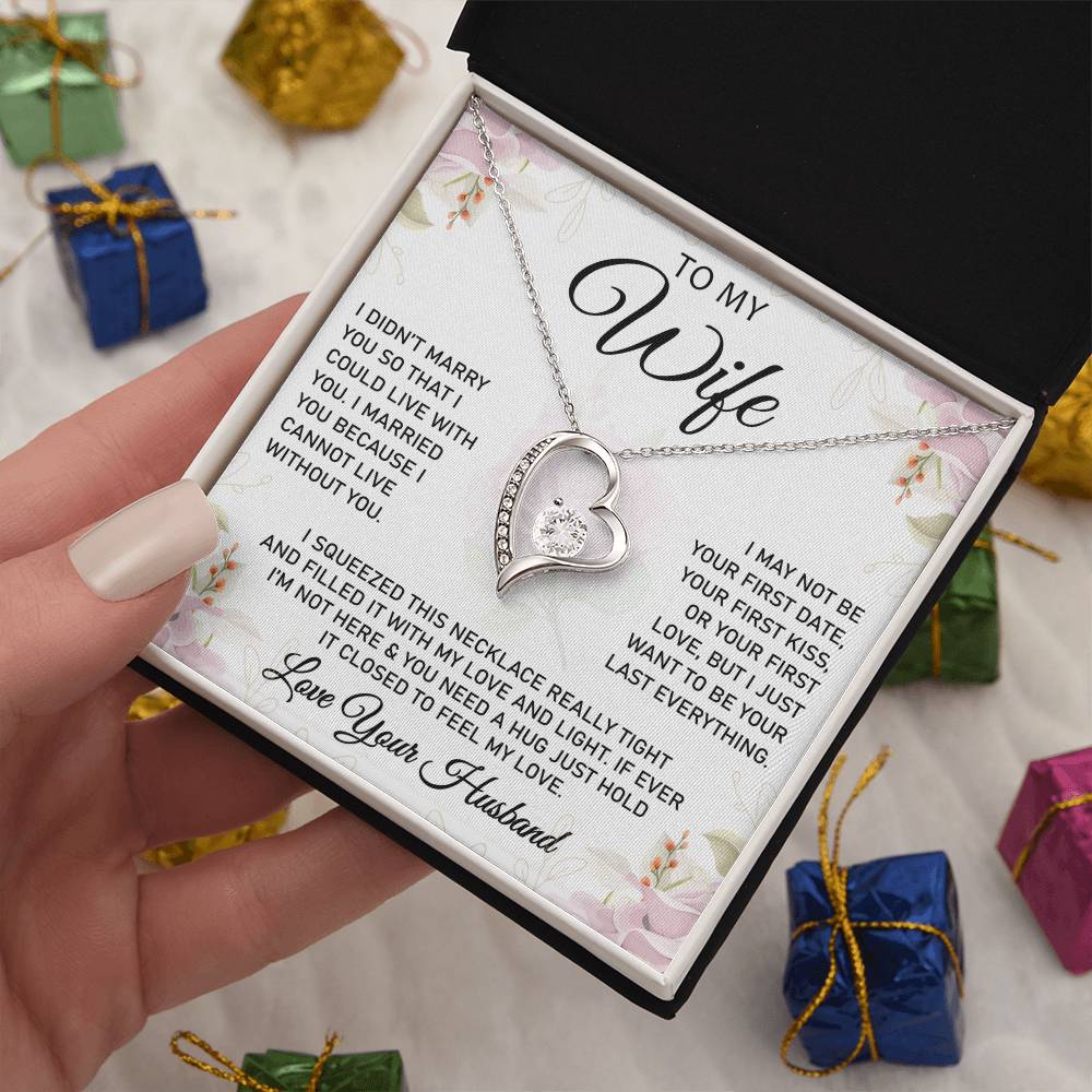 To My Wife - Forever Love Necklace (Cannot Live Without)