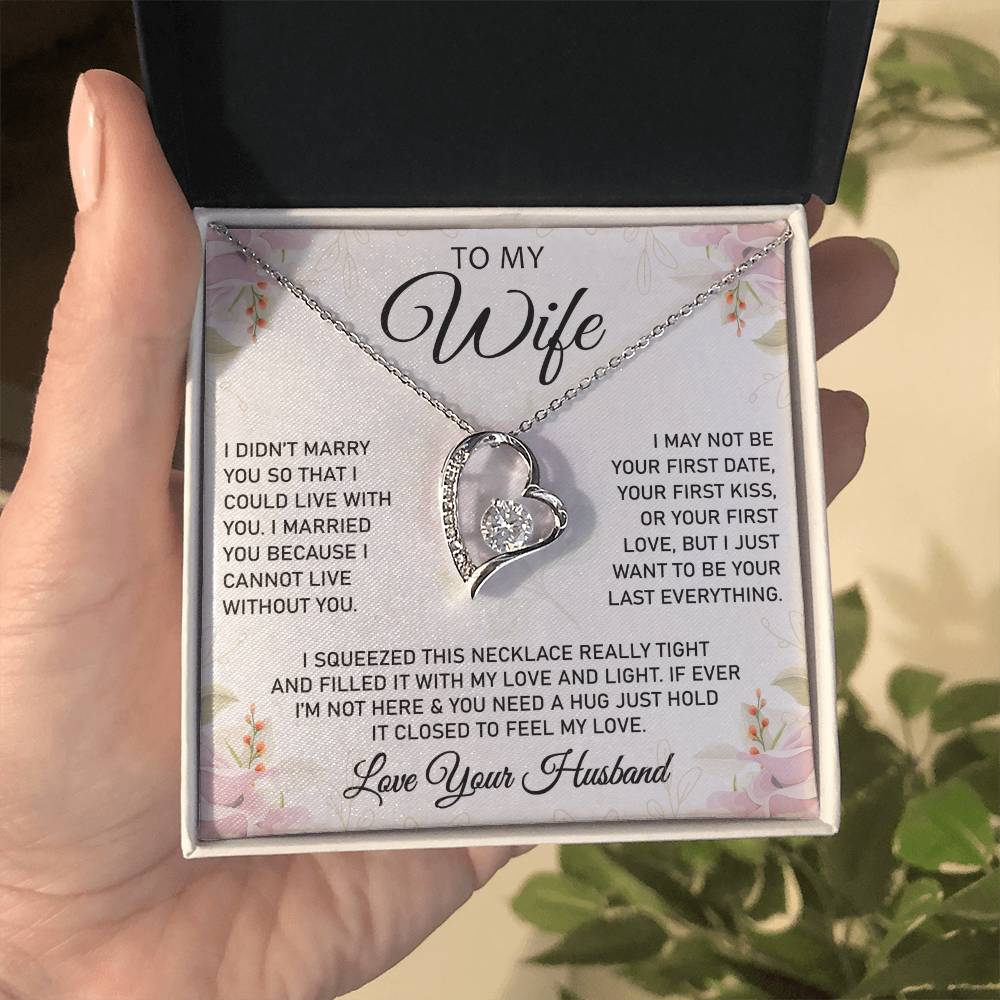 To My Wife - Forever Love Necklace (Cannot Live Without)