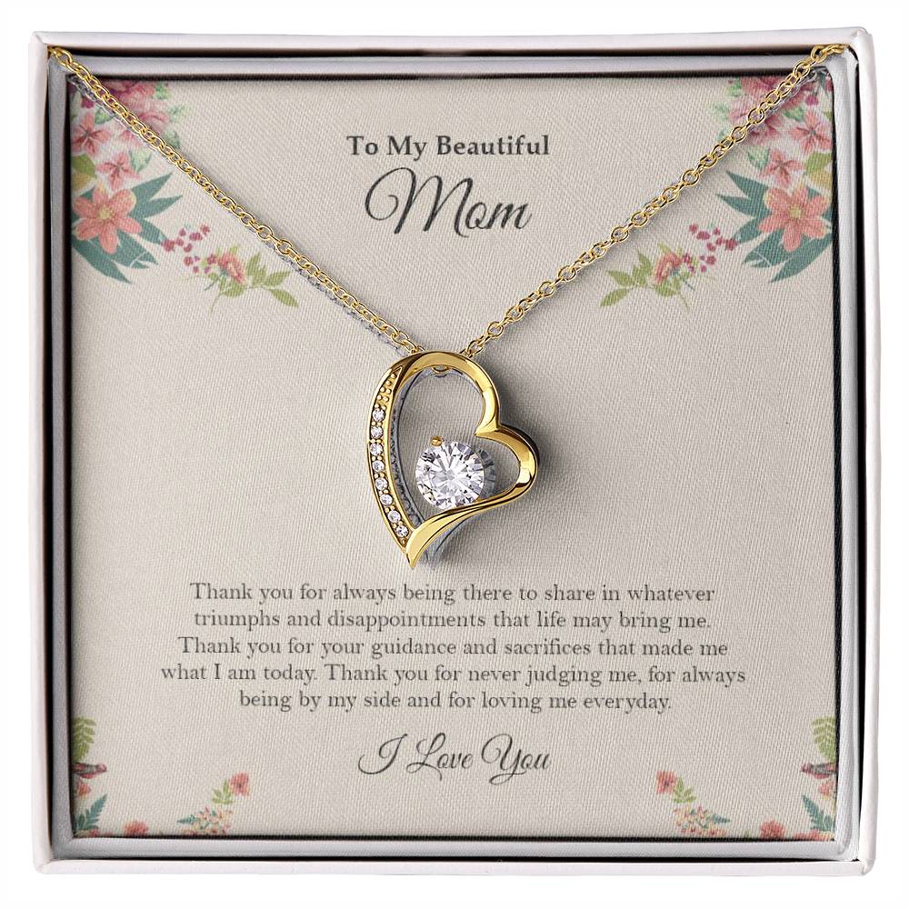 To My Beautiful Mom - Forever Love Necklace (Always Being There)